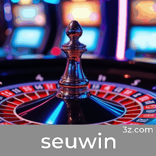 SeuWin: Diversão Infinita para Jogadores Brasileiros